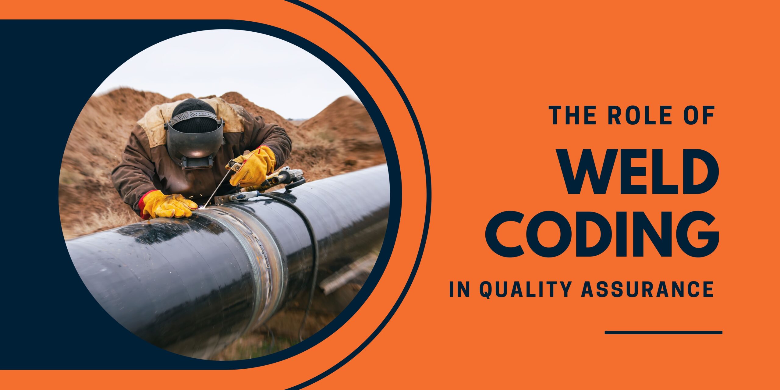 The Role of Weld Coding in Quality Assurance